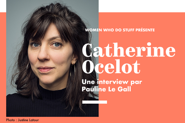 À la rencontre de Catherine Ocelot