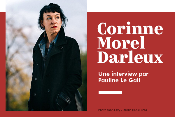 Écologie, horizon politique, engagement : rencontre avec Corinne Morel Darleux.